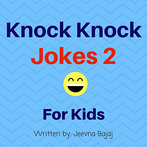 Knock Knock Jokes 2: For Kids