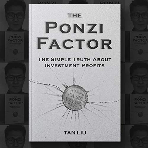 The Ponzi Factor by Tan Liu