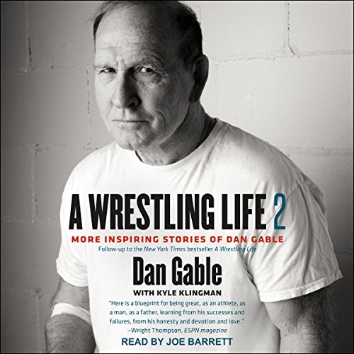 A Wrestling Life 2