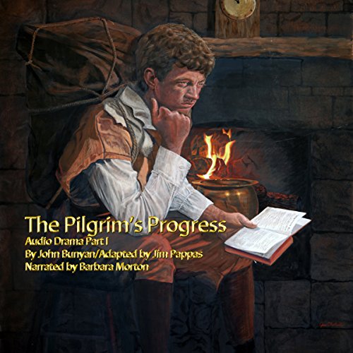 Pilgrim's Progress Audio Drama Part 1