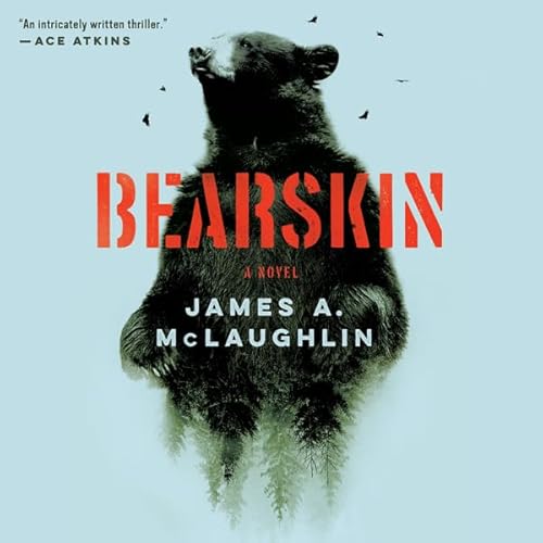 Bearskin by James A. McLaughlin