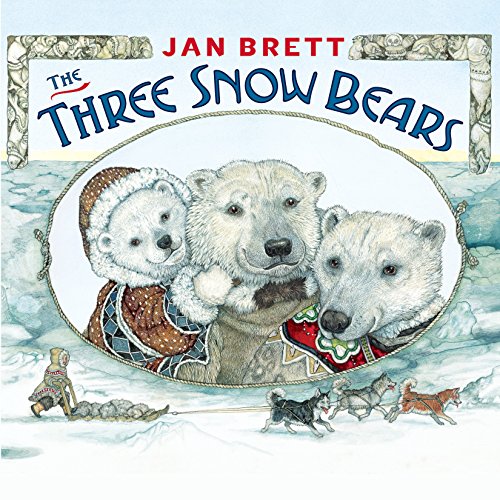 The Three Snow Bears by Jan Brett