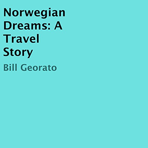 Norwegian Dreams by Bill Georato
