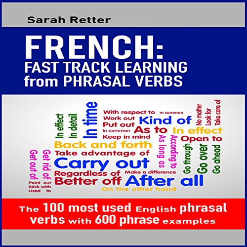 French: Fast Track Learning from Phrasal Verbs