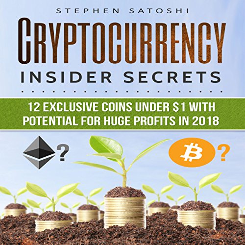 Cryptocurrency: Insider Secrets