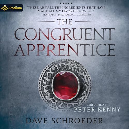 The Congruent Apprentice by Dave Schroeder