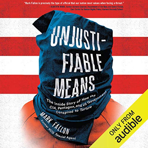 Unjustifiable Means by Mark Fallon