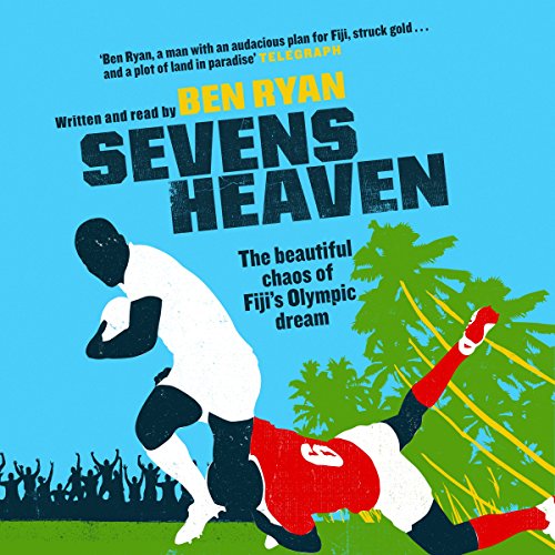 Sevens Heaven by Ben Ryan