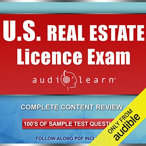 US Real Estate License Exam AudioLearn by AudioLearn Content Team