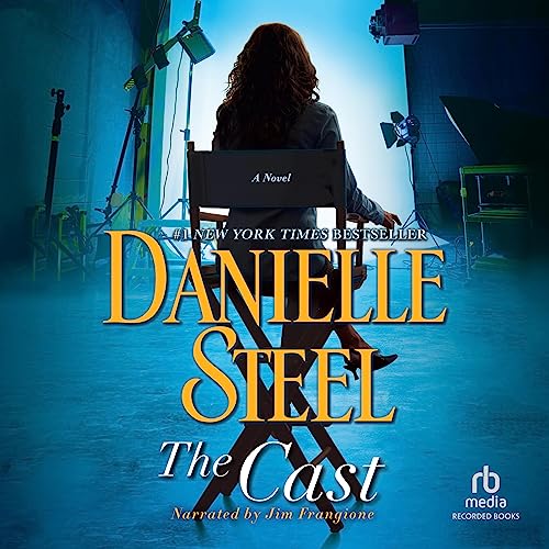 The Cast by Danielle Steel