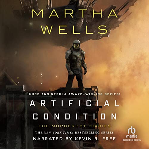 Artificial Condition by Martha Wells