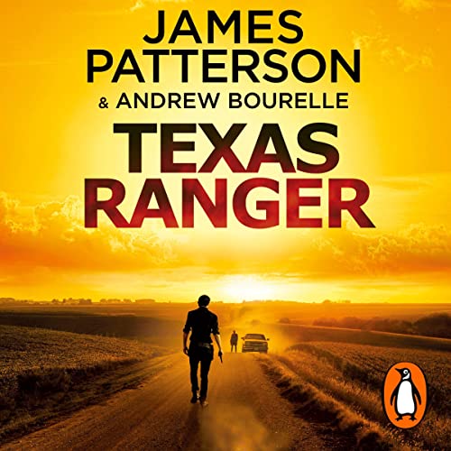 Texas Ranger by James Patterson