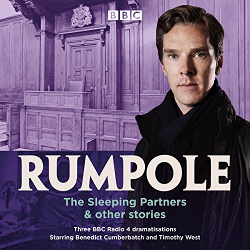 Rumpole: The Sleeping Partners & Other Stories