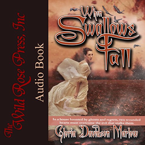 When Swallows Fall by Gloria Davidson Marlow