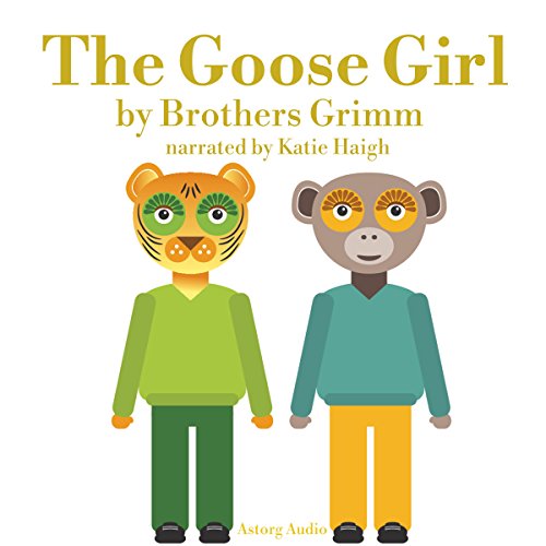 The Goose Girl by Brothers Grimm