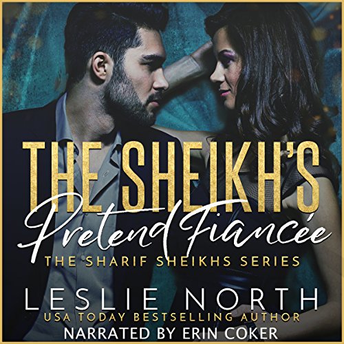 The Sheikh’s Pretend Fiancée