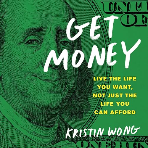Get Money by Kristin Wong