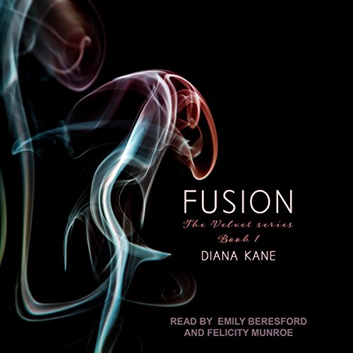 Fusion by Diana Kane
