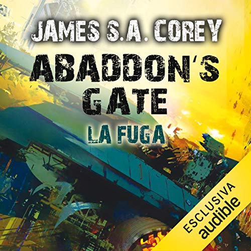 Abaddon's Gate - La fuga