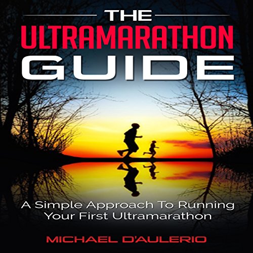 The Ultramarathon Guide