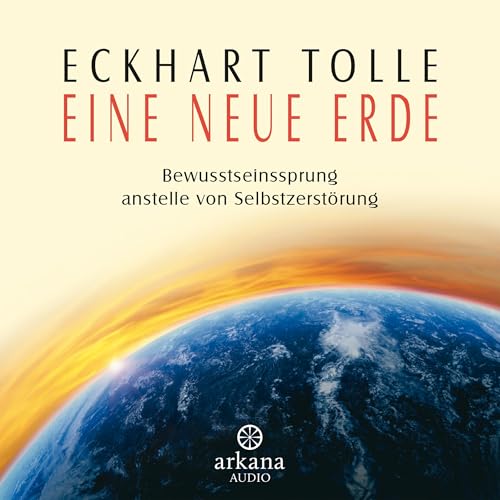 Eine neue Erde by Eckhart Tolle