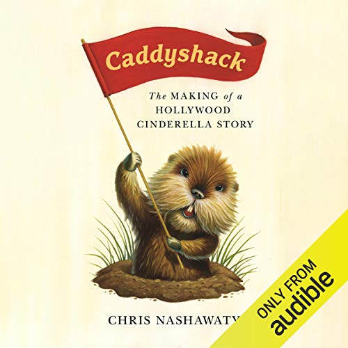 Caddyshack by Chris Nashawaty
