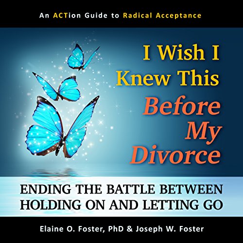 I Wish I Knew This Before My Divorce