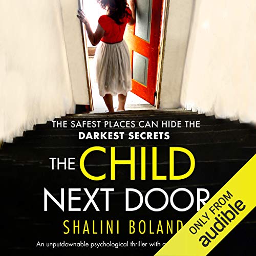 The Child Next Door: An unputdownable psychological thriller with a brilliant twist