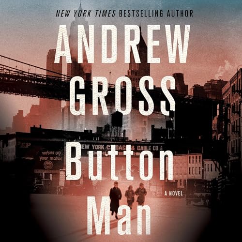Button Man by Andrew Gross