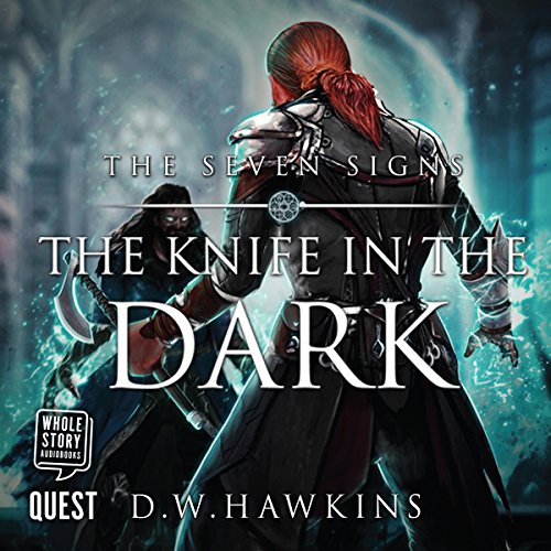 The Knife in the Dark by D.W. Hawkins