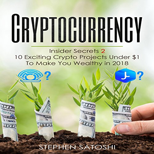 Cryptocurrency: Insider Secrets 2