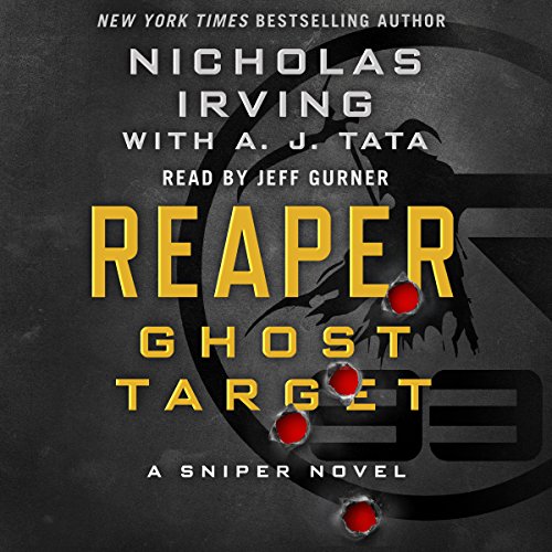 Reaper: Ghost Target by Nicholas Irving