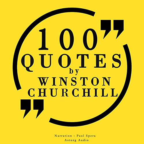 100 Quotes by Winston Churchill by Winston Churchill