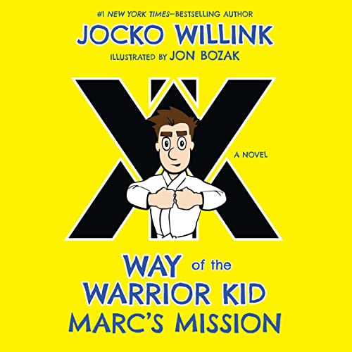 Marc's Mission by Jocko Willink