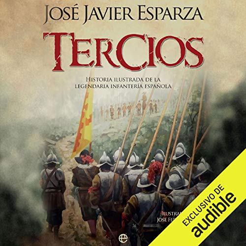 Tercios by José Javier Esparza