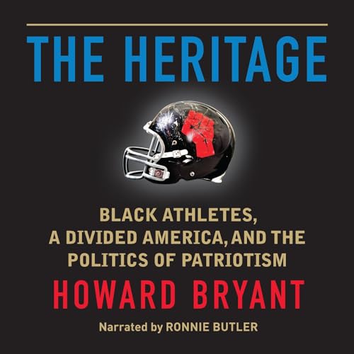 The Heritage by Howard Bryant