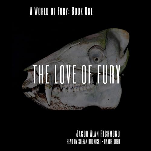 The Love of Fury