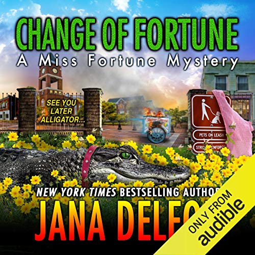 Change of Fortune by Jana DeLeon