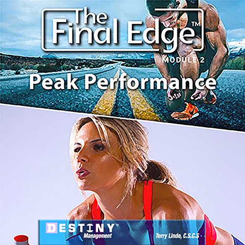 The Final Edge: Peak Performance by Terry Linde