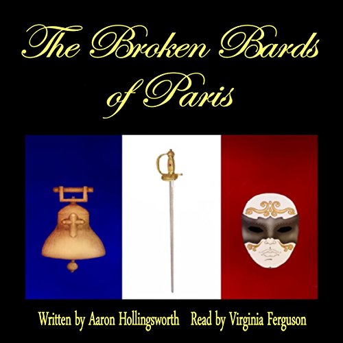 The Broken Bards of Paris