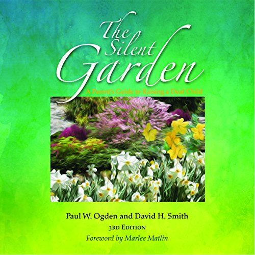 The Silent Garden by Paul W. Ogden