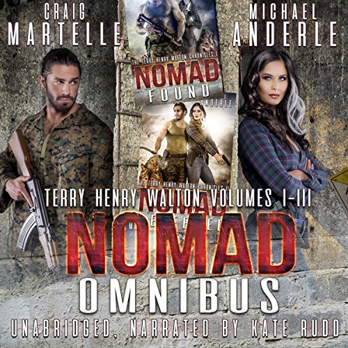 Nomad Omnibus 01: A Kurtherian Gambit Series