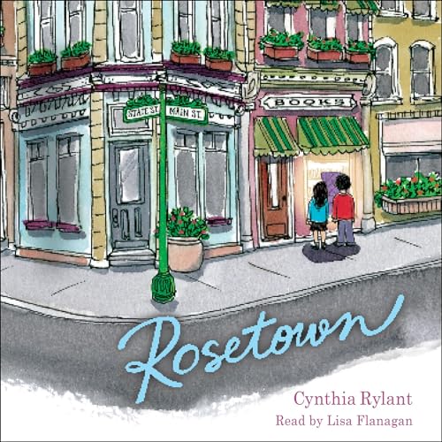 Rosetown by Cynthia Rylant