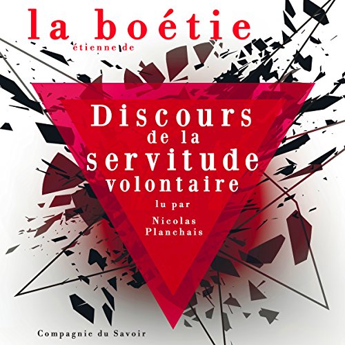 Discours de la servitude volontaire