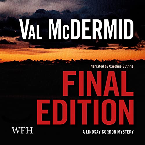 Final Edition by Val McDermid