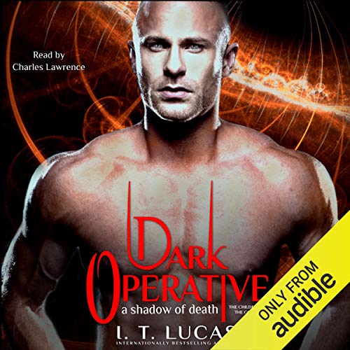 Dark Operative: A Shadow of Death by I. T. Lucas