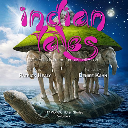 Indian Tales: 30 Stories from the Famous Collection