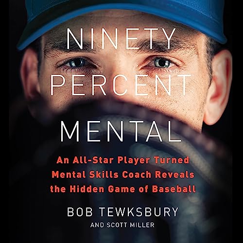 Ninety Percent Mental by Bob Tewksbury