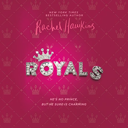 Royals by Rachel Hawkins
