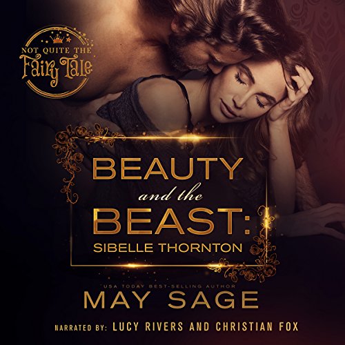 Beauty and the Beast: Not Quite the Fairy Tale, Volume 3
